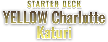 Starter Deck 20: YELLOW Charlotte Katakuri