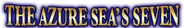 The Azure Sea's Seven