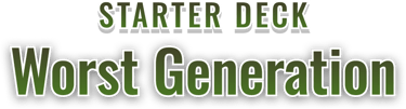 Starter Deck 2: Worst Generation
